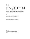 Cover  In fashion : dress in the twentieth century