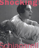 Copertina  Shocking! : the art and fashion of Elsa Schiaparelli