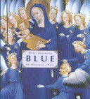 Cover  Blue : the history of a color