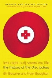 Cover  Last night a dj saved my life : the history of the disc jockey