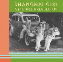 Cover  Shanghai girl gets all dressed up