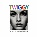 Cover  Twiggy  : A life in photographs
