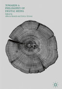 Cover  Towards a philosophy of digital media