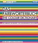 Cover  The colour dictionary : the colourfulness of the words : color marketing and colour aesthetics : color in context of terms