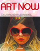 Cover  Art now : 81 artistas a principios del nuevo milenio = 81 artisti all'inizio del 21. secolo = 81 artistas no limiar do novo milénio
