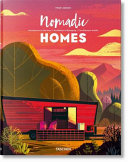 Cover  Nomadic homes : architecture on the move = Architektur in Bewegung = L'architecture mobile