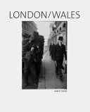 Cover  Robert Frank : London/Wales