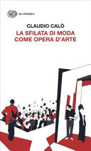 Copertina  La sfilata di moda come opera d'arte