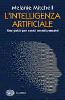Cover  L'intelligenza artificiale : una guida per esseri umani pensanti