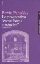 Copertina  La prospettiva come \\forma simbolica\\ e altri scritti