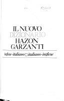 Cover  Il nuovo dizionario Hazon Garzanti : inglese-italiano, italiano-inglese