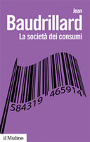 Copertina  La società dei consumi : i suoi miti e le sue strutture