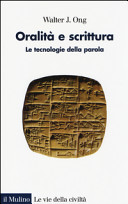 Copertina  Oralità e scrittura : le tecnologie della parola