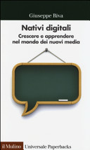 Copertina  Nativi digitali : crescere e apprendere nel mondo dei nuovi media