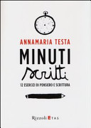 Cover  Minuti scritti : 12 esercizi di pensiero e scrittura