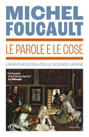 Cover  Le parole e le cose : un'archeologia delle scienze umane