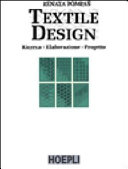Copertina  Textile design : ricerca, elaborazione, progetto