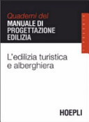 Cover  L'edilizia turistica e alberghiera