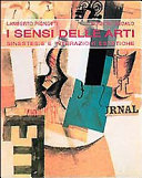 Cover  I sensi delle arti : sinestesie e interazioni estetiche