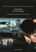 Cover  Imparare da Las Vegas : il simbolismo dimenticato della forma architettonica