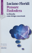 Cover  Pensare l'infosfera : la filosofia come design concettuale
