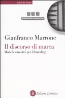 Copertina  Il discorso di marca : modelli semiotici per il branding