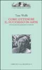Copertina  Come ottenere il successo in arte
