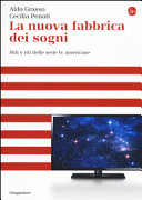 Copertina  La nuova fabbrica dei sogni : miti e riti delle serie tv americane