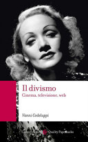Copertina  Il divismo : cinema, televisione, web