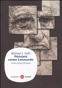 Copertina  Pensare come Leonardo : i sette princìpi del genio
