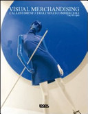 Cover  Visual merchandising : l'allestimento degli spazi commerciali