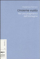 Copertina  L'insieme vuoto : per una pragmatica dell'immagine