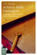 Copertina  Scienza delle immagini : iconologia, cultura visuale ed estetica dei media