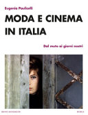 Cover  Moda e cinema in Italia : dal muto ai nostri giorni