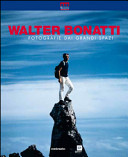 Cover  Walter Bonatti : fotografie dai grandi spazi