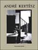 Copertina  André Kertész : 1912-1985