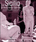 Copertina  La Sicilia di Maria Grazia Cucinotta : il profumo della memoria