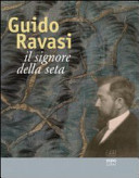 Cover  Guido Ravasi : il signore della seta