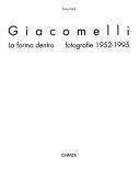 Cover  Giacomelli: la forma dentro : fotografie 1952-1995