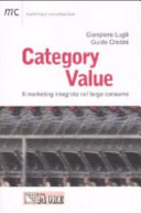 Copertina  Category value : il marketing integrato nel largo consumo