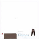 Copertina  Chinos : la storia e l'originale percorso culturale di un capo di abbigliamento americano