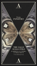 Cover  Tre saggi sullo stile : il Barocco, il cinema, la Rolls-Royce