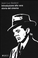 Copertina  Introduzione alla vera storia del cinema