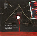 Cover  The future at last : contemporary artists from Poland