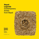 Cover  Nepal: legends : contemporary artists from Nepal