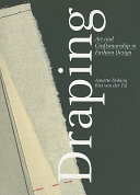 Cover  Draping : art and craftsmanship in fashion design