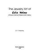 Cover  The Jewelry Art of Celia Molano : a glimpse of Asian and Philippine Jewerly traditions