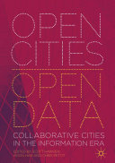Cover  Open cities, open data : collaborative cities in the information era